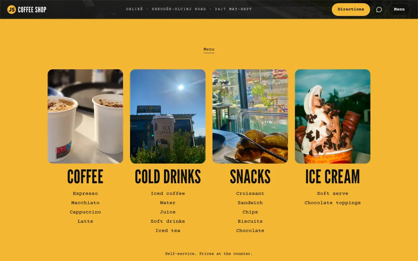The menu with the owner’s own photos: coffee, cold drinks, snacks and ice cream